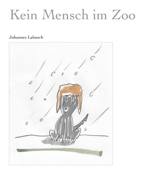 Kein Mensch im Zoo